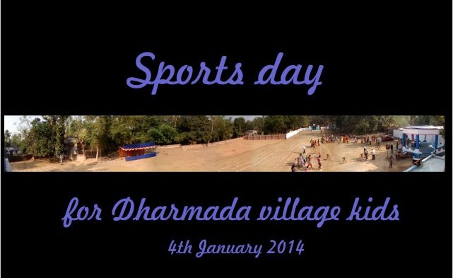 Sports day at Dharmada, India